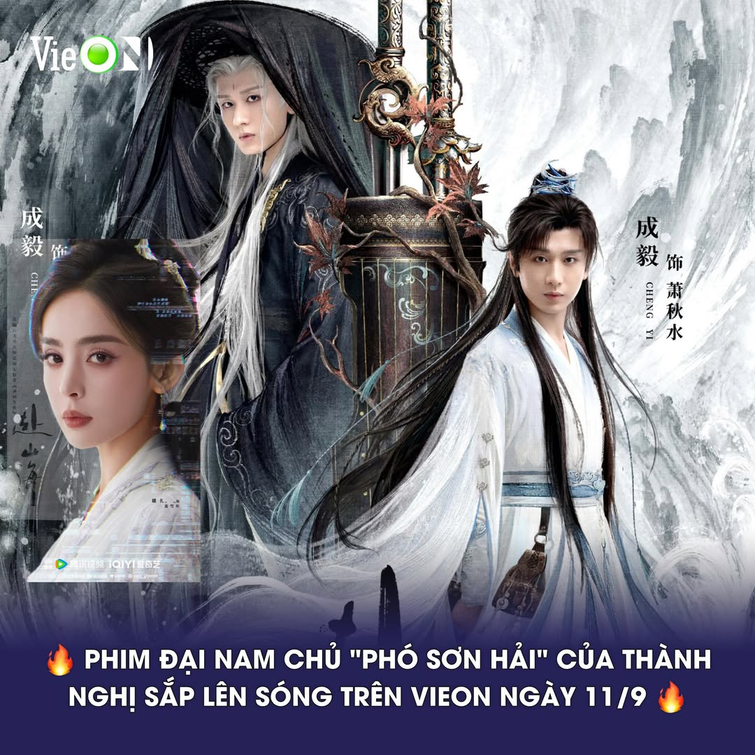 Phim 'Phó Sơn Hải' của Thành Nghị sắp ra mắt trên VieON 2 544908366 1310102817143869 851429798918833290 n