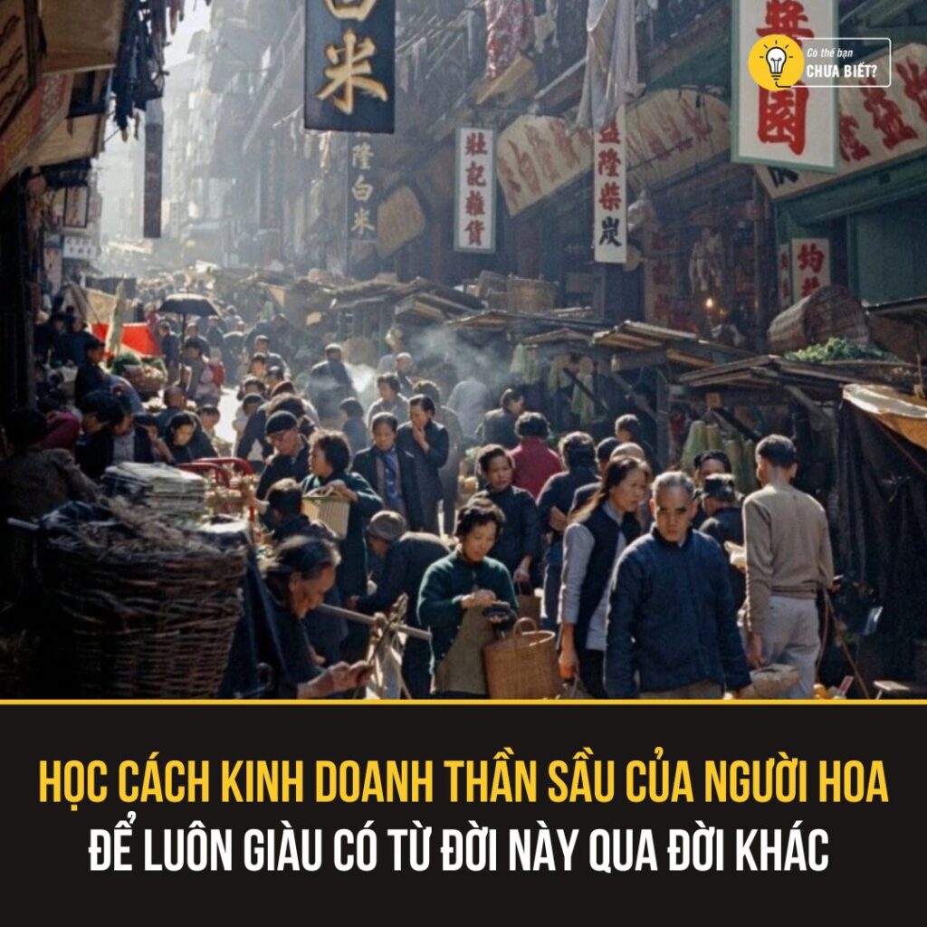 Bí Quyết Kinh Doanh Thành Công Của Người Hoa 2 548020875 1361238049004420 2652543572914908465 n