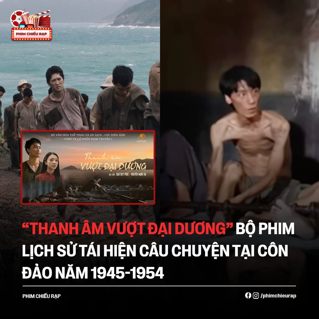 Khám Phá 'Thanh Âm Vượt Đại Dương' - Bộ Phim Về Côn Đảo Hùng Hồn 2 548282269 762927623259042 1290350730687738680 n