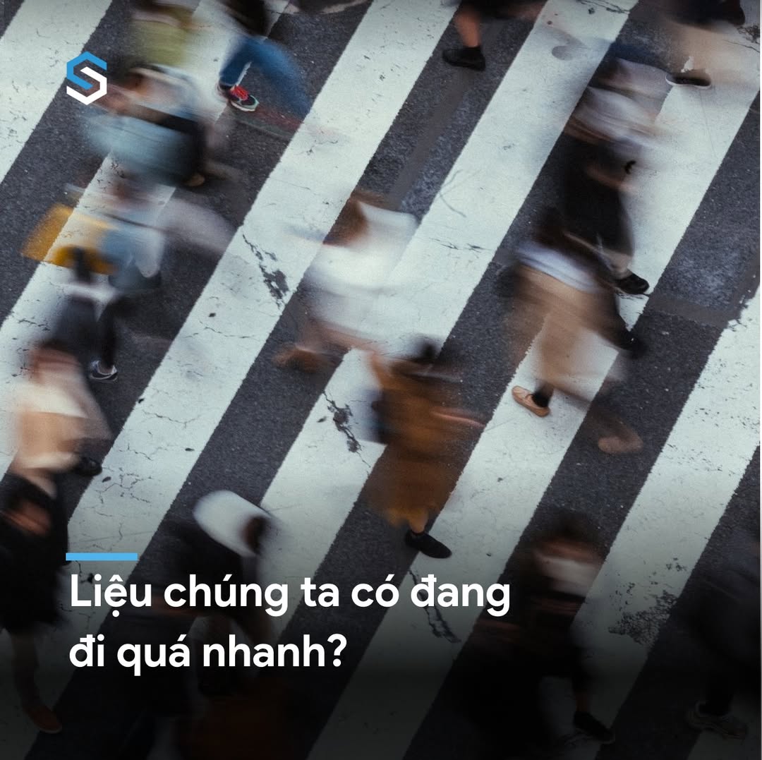 Cuộc sống nhanh: Chúng ta đang mất đi điều gì? 2 550065441 1211299794361722 182292727017534269 n