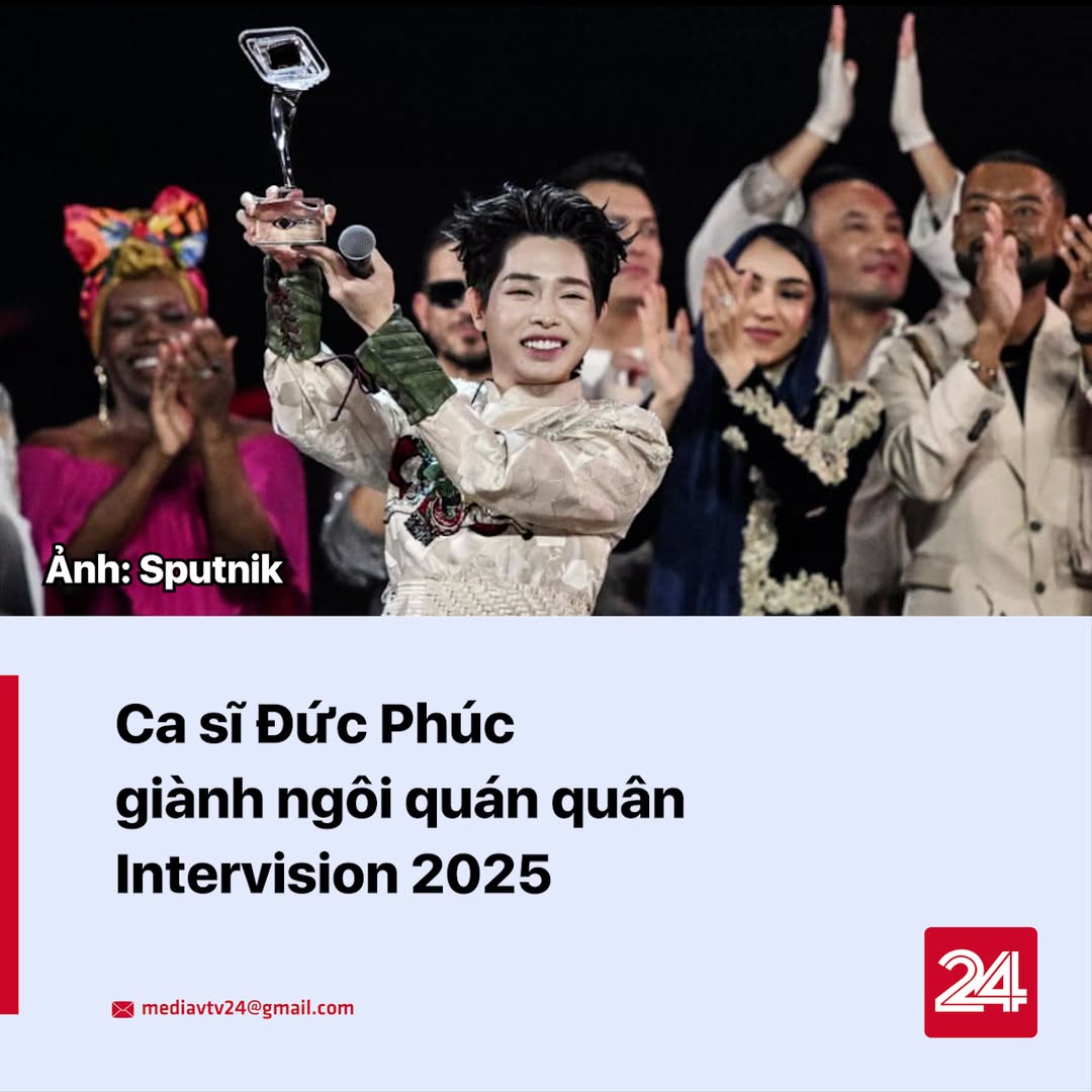 Đức Phúc xuất sắc giành ngôi vô địch Intervision 2025 tại Nga 2 550848308 1121276990208171 6854421381468804911 n