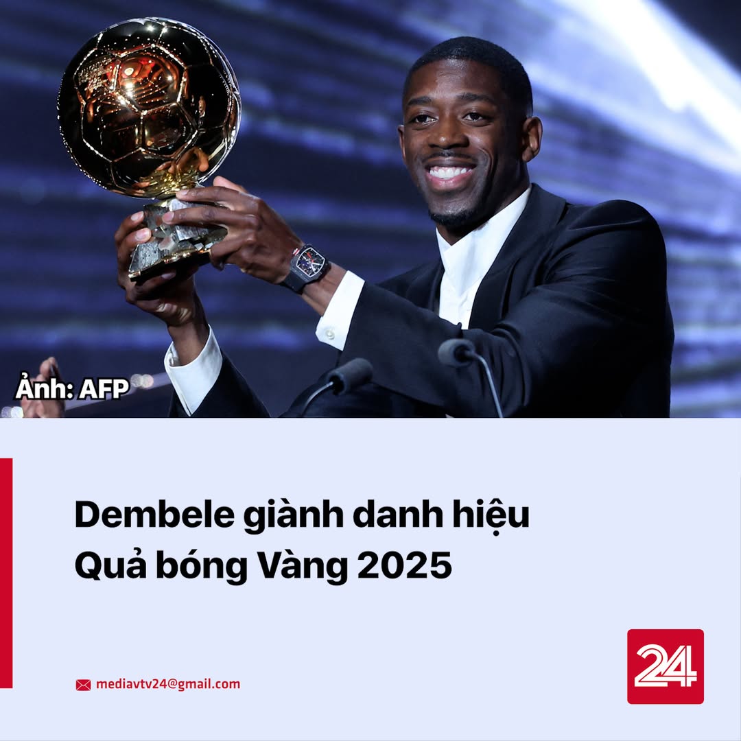 Ousmane Dembele nhận Quả bóng Vàng 2025 tại Paris 2 552697509 1122970210038849 6087674299778880498 n