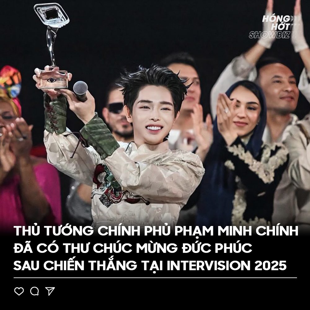 Thủ tướng chúc mừng Đức Phúc giành Quán quân Intervision 2025 2 552829294 1203865318432039 1117344611513259910 n