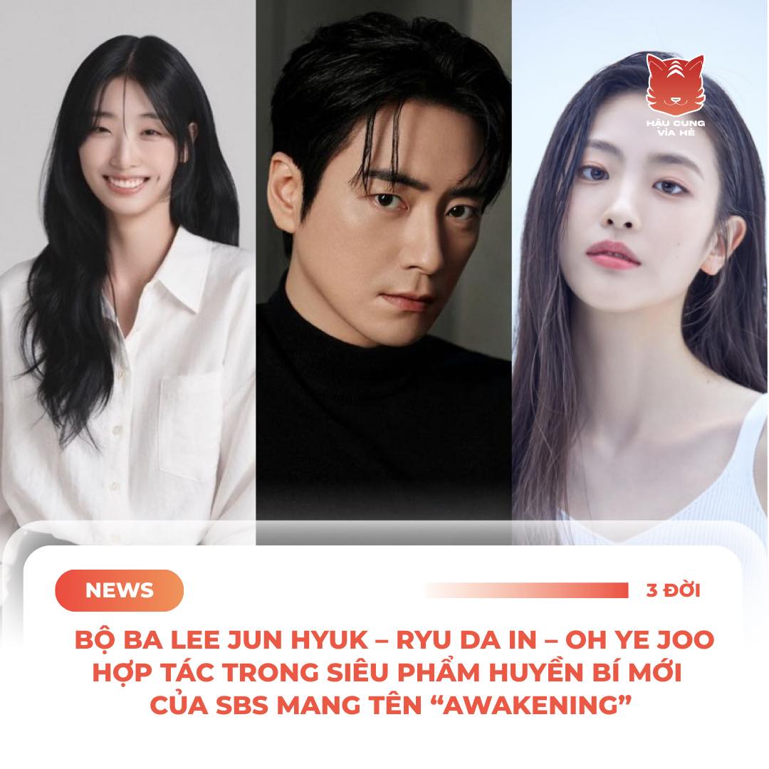 Phim mới 'Awakening' với dàn diễn viên hấp dẫn 2 555640932 1099628682382258 2304021756114205131 n