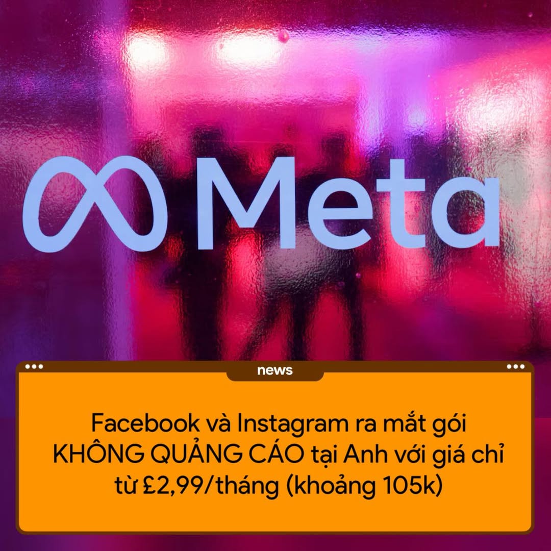 Người dùng UK có thể trả phí để dùng Facebook, Instagram không quảng cáo 2 555726093 1385801153112421 3805289069111693596 n