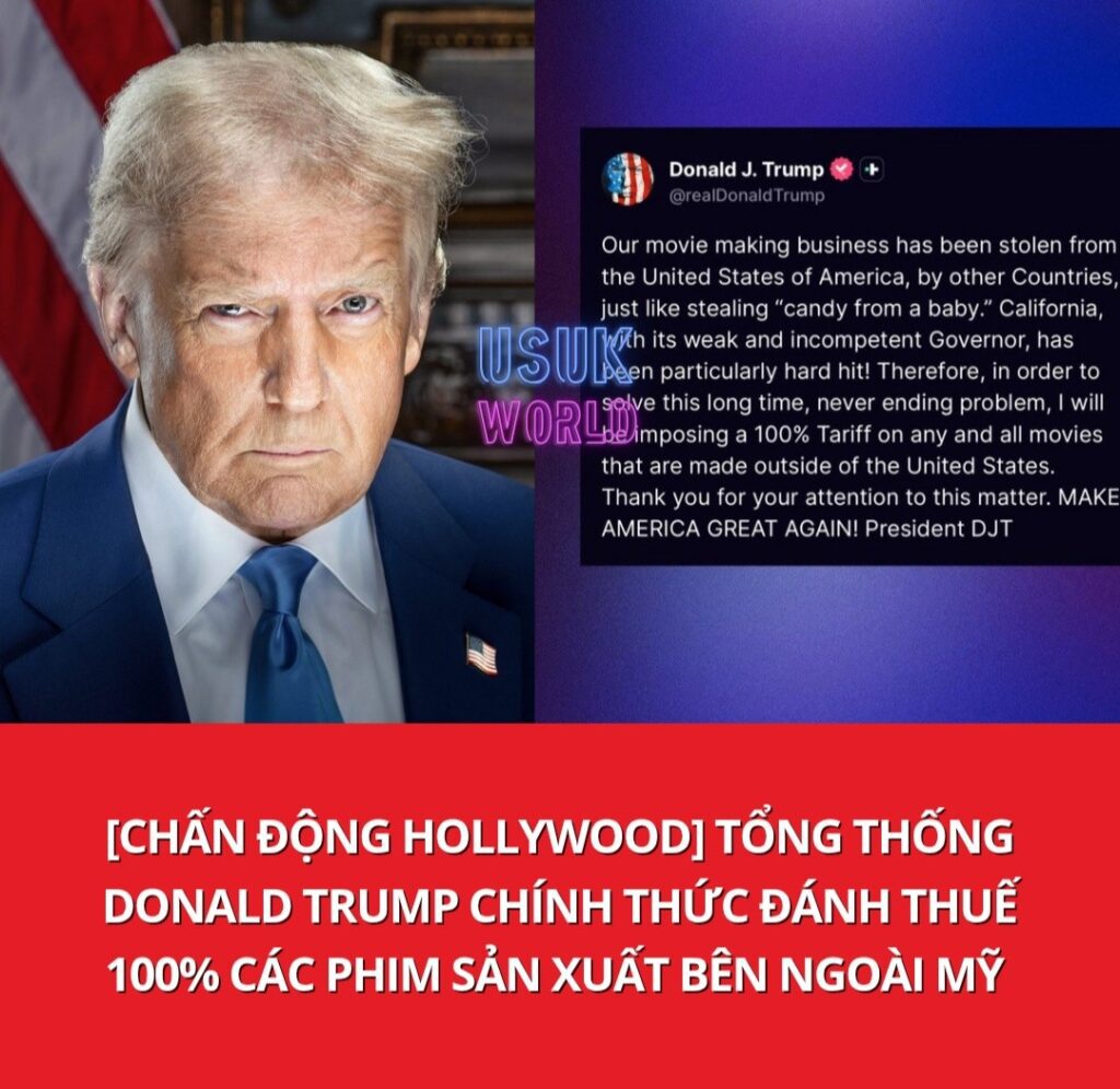 Trump Đề Xuất Thuế 100% Với Phim Ngoại, Hollywood Chấn Động 2 557555474 1416918007100996 4841641095473403378 n