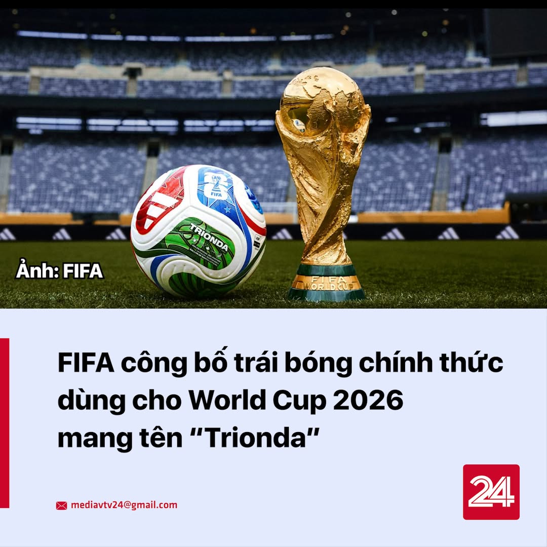 Ra mắt trái bóng chính thức World Cup 2026 mang tên 'Trionda' 2 557273385 1131894712479732 8660485212872249665 n
