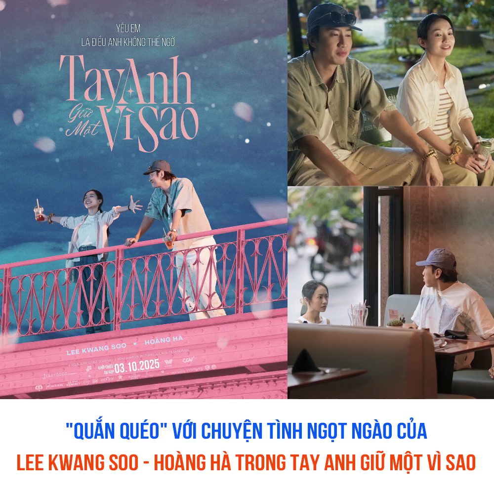Tay Anh Giữ Một Vì Sao: Bộ Phim Việt-Hàn Đáng Xem Nhất 2025 2 557476259 1233853878780230 3614386507527043627 n