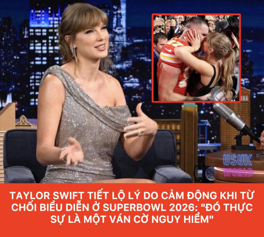 Taylor Swift tiết lộ lý do từ chối biểu diễn tại SuperBowl 2 557858301 821676650385205 8618244301988674252 n