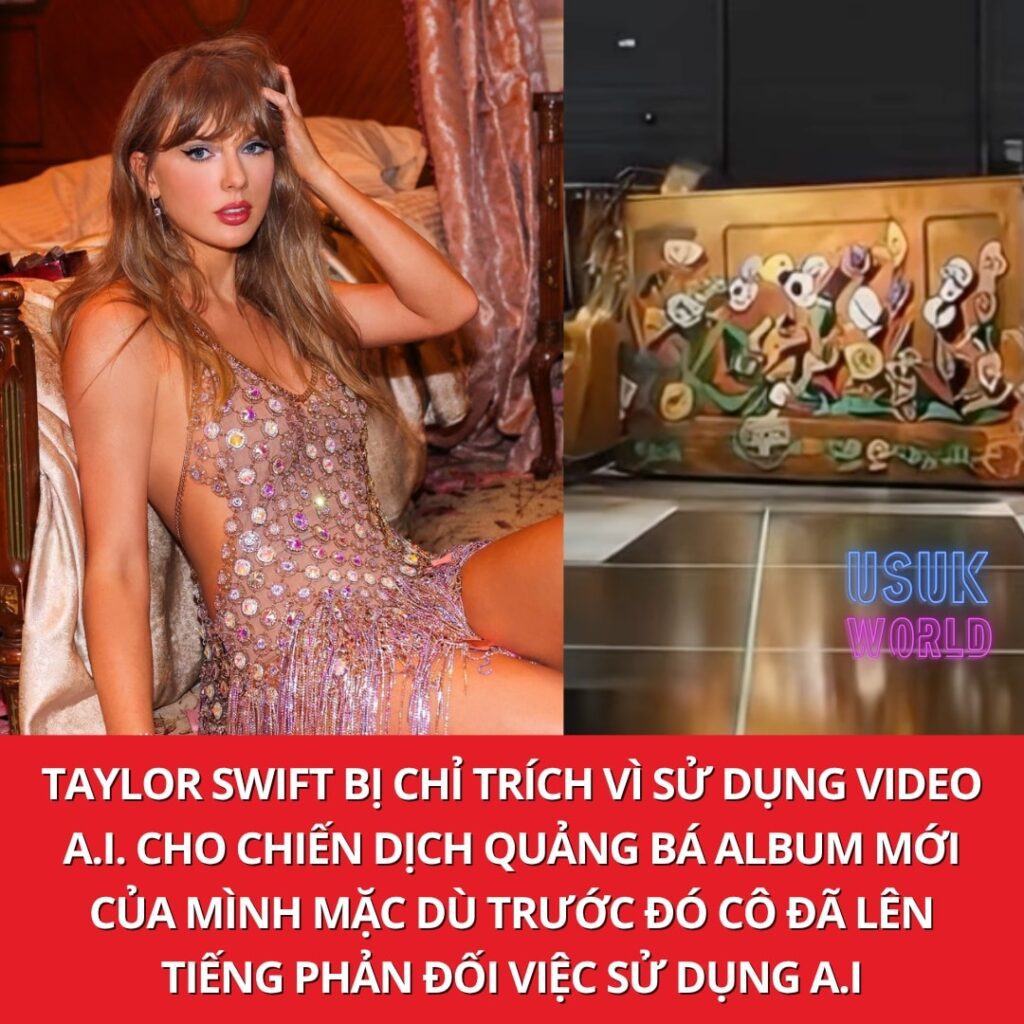 Taylor Swift Bị Chỉ Trích Vì Sử Dụng Video AI Quảng Bá Album Mới 2 558478689 1422875249838605 7409208183149756271 n