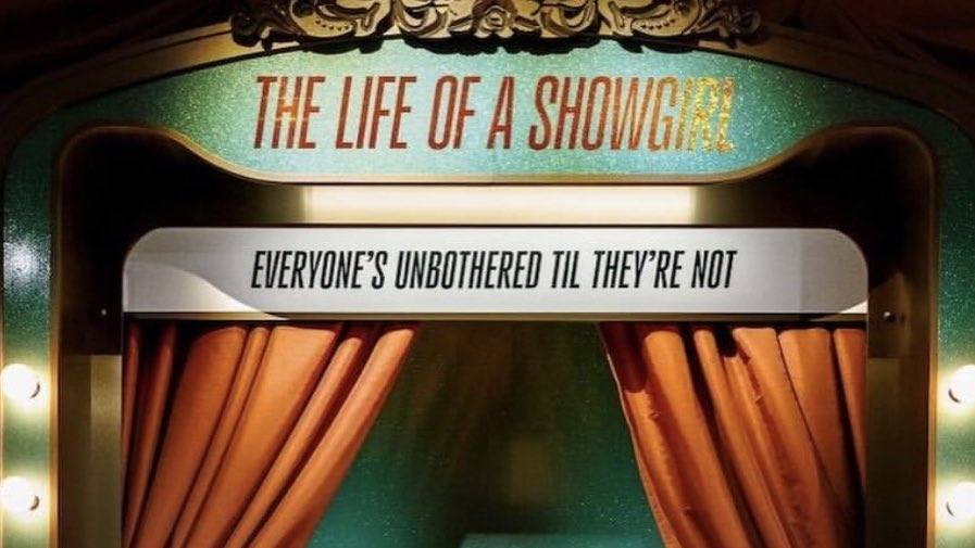 Hé lộ lyrics mới trong triển lãm The Life of A Showgirl 5 558491129 1419657516827045 5161377495623723526 n