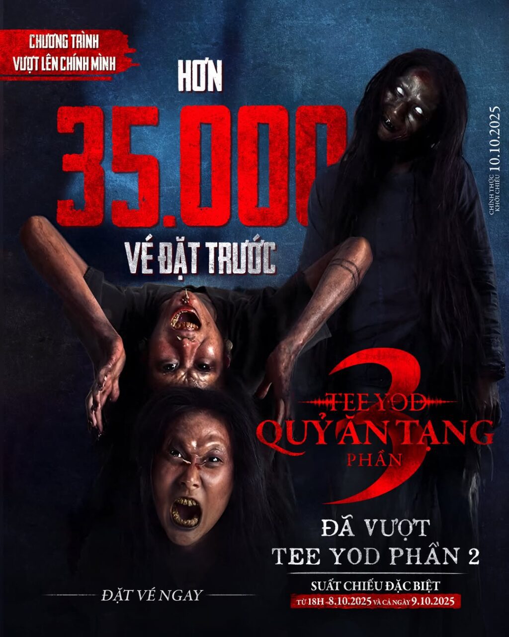 TEE YOD: QUỶ ĂN TẠNG PHẦN 3 Bùng Nổ Vé Đặt Trước Trước Ngày Khởi Chiếu 2 558578357 1123084999932492 5968071562190531039 n