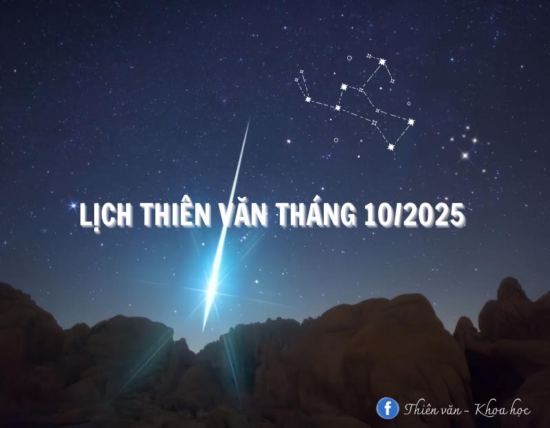 Lịch Thiên Văn Tháng 10/2025: Những Khoảnh Khắc Kỳ Thú 2 558905175 1198029272346341 3945667878252087669 n