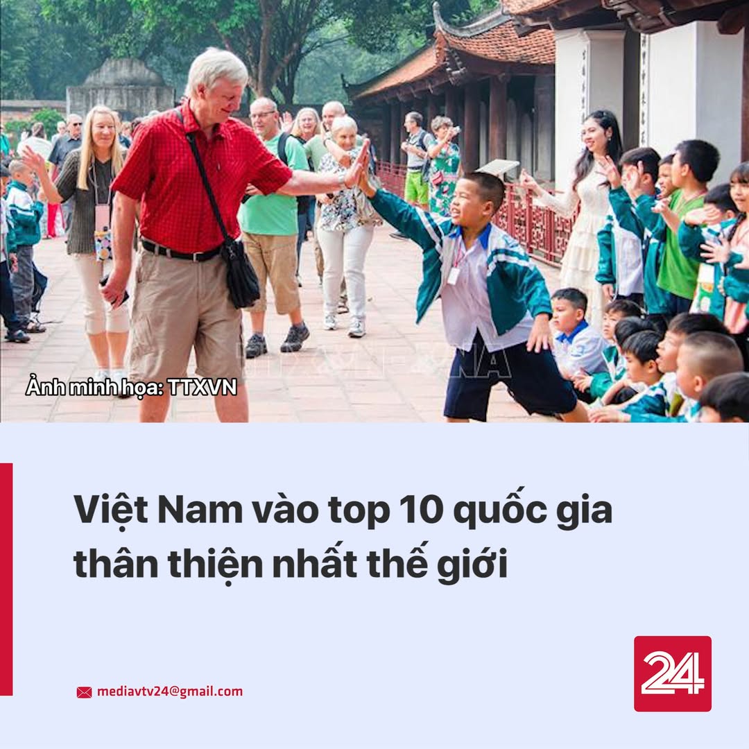 Việt Nam đứng thứ 6 trong danh sách quốc gia thân thiện nhất thế giới 2 560889520 1139104591758744 530157156098275751 n